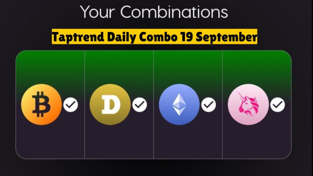 Taptrend Daily Combo 19 September