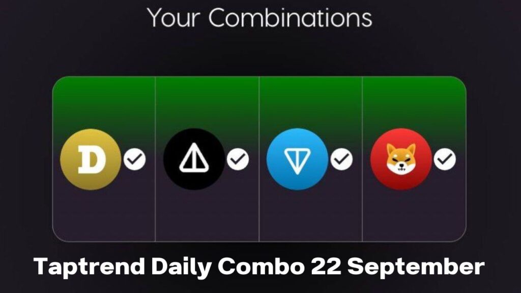 Taptrend Daily Combo 22 September