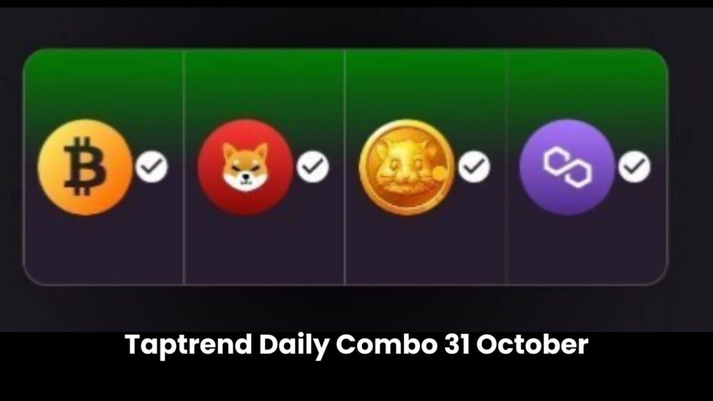 Taptrend Daily Combo 31 October