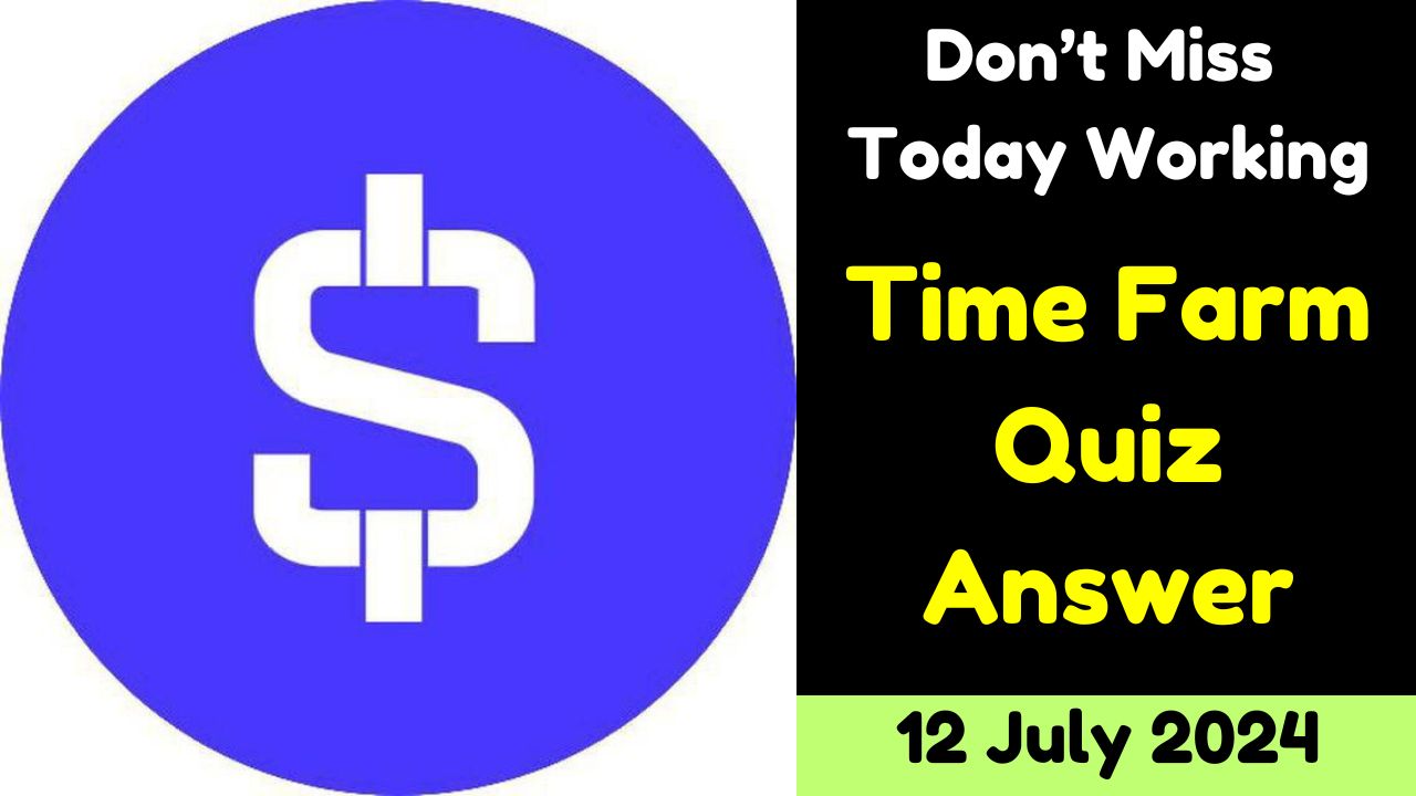 Time Farm Quiz Answer 12 July