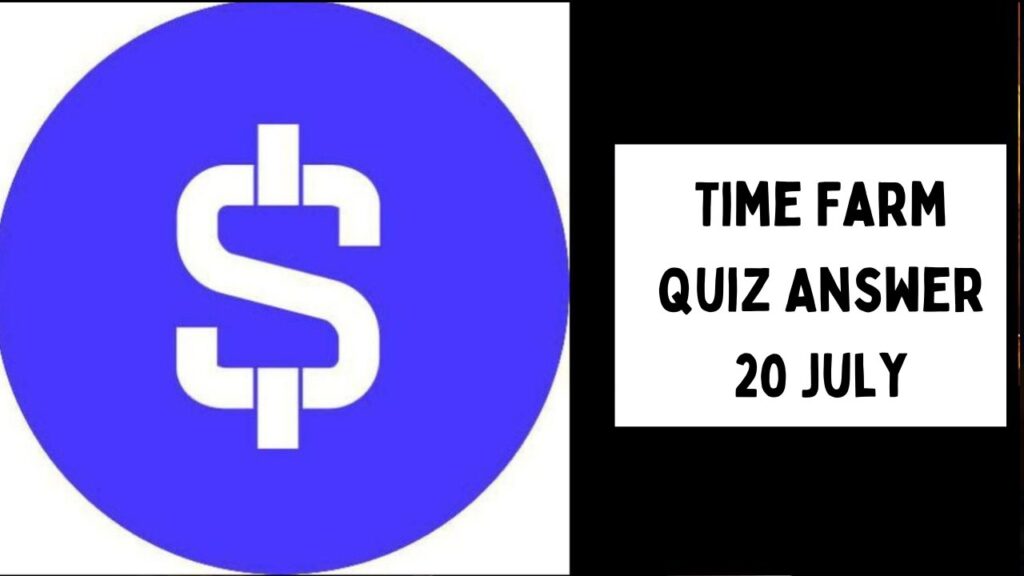 Time Farm Quiz Answer 20 July