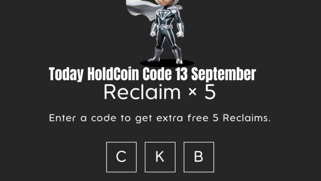 Today HoldCoin Code 13 September