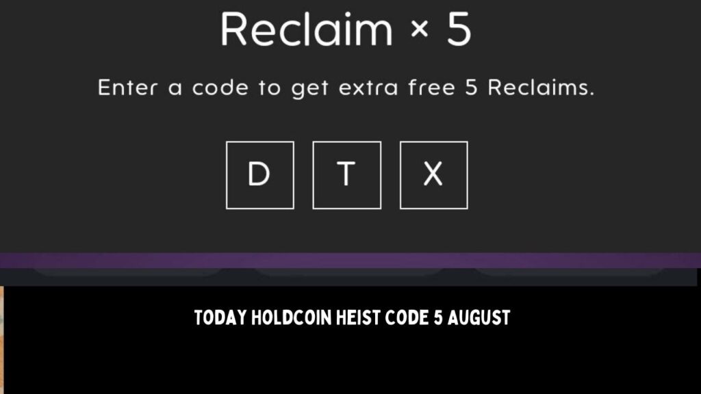 Today Holdcoin Heist Code 5 August