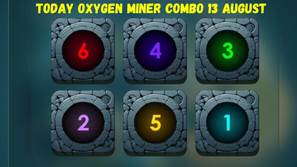 Today Oxygen Miner Combo 13 August