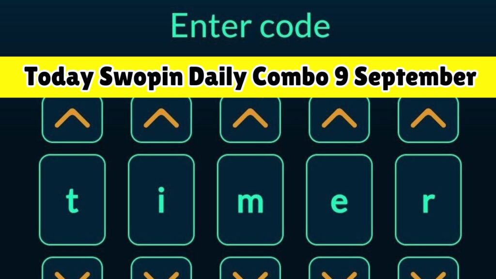 Today Swopin Daily Combo 9 September