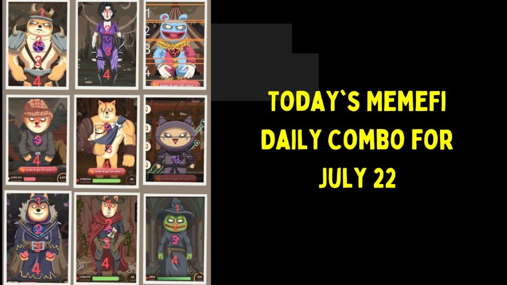 Today's MemeFi Daily Combo for July 22