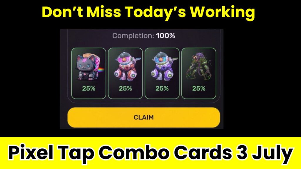 Todays Working Pixel Tap Combo Cards 3 July
