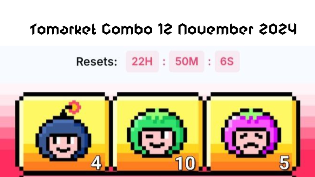 Tomarket Combo 12 November 2024