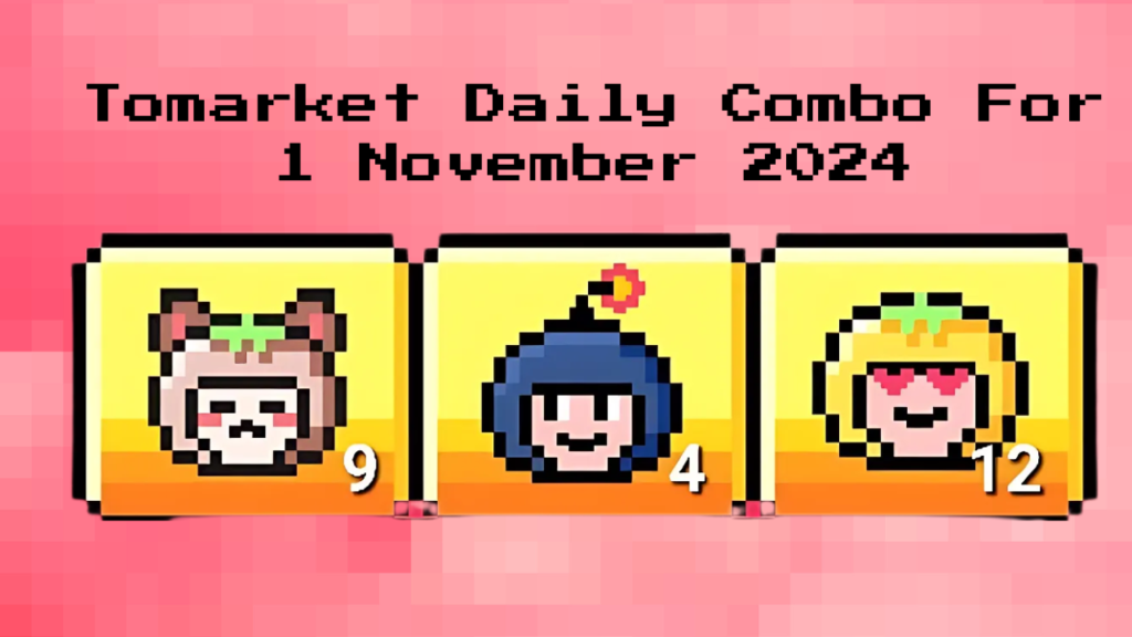 Tomarket Daily Combo For 1 November 2024