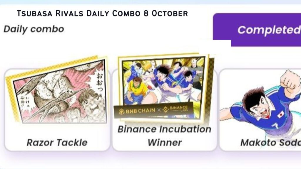 Tsubasa Rivals Daily Combo 8 October