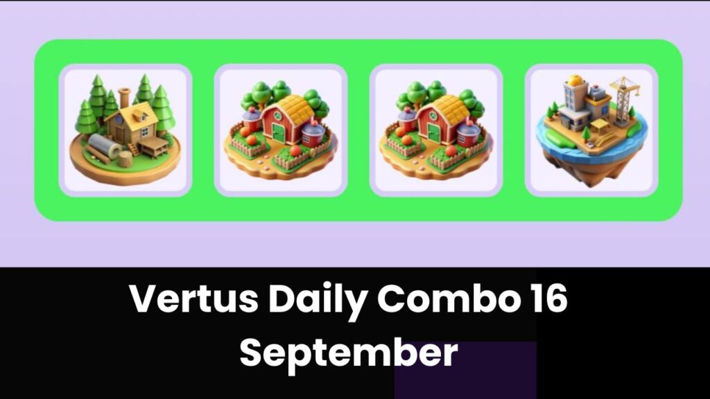 Vertus Daily Combo 16 September