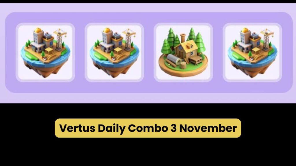 Vertus Daily Combo 3 November