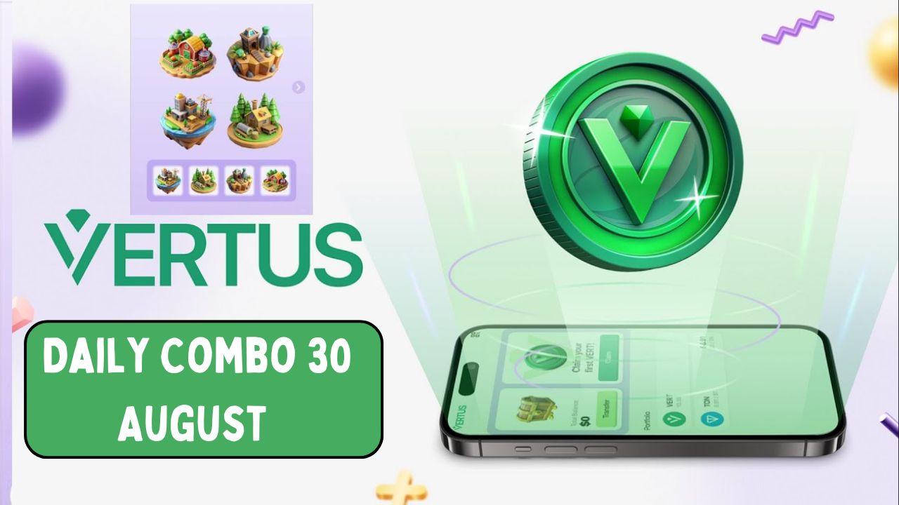 Vertus Daily Combo 30 August