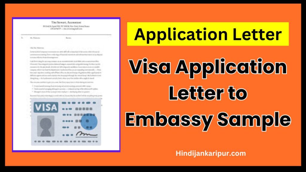 Visa Application Letter to Embassy Sample