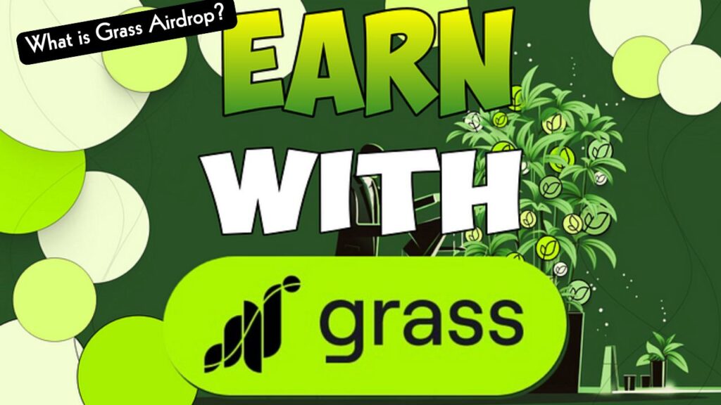 What is Grass Airdrop?