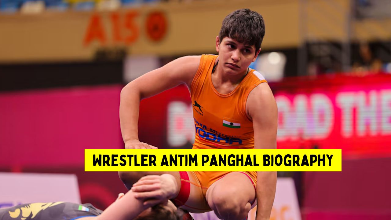 Wrestler Antim Panghal Biography