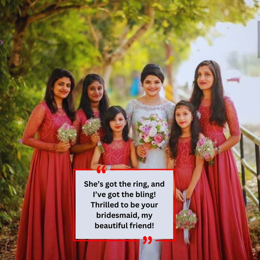 Yes To Being a Bridesmaid​ quote