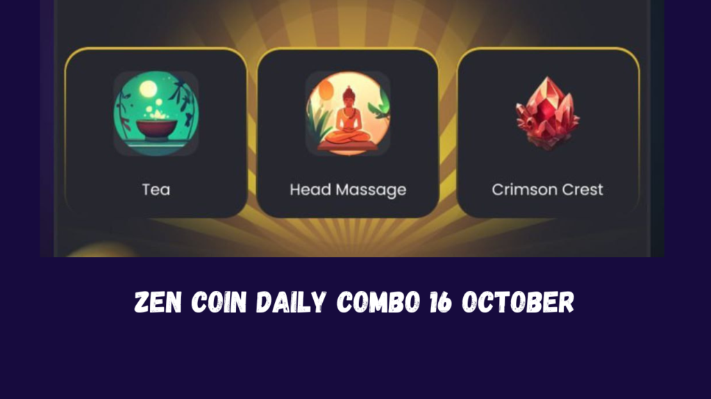 Zen Coin Daily Combo 16 October