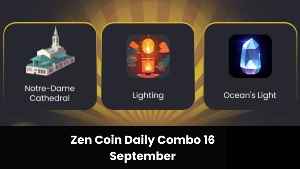 Zen Coin Daily Combo 16 September