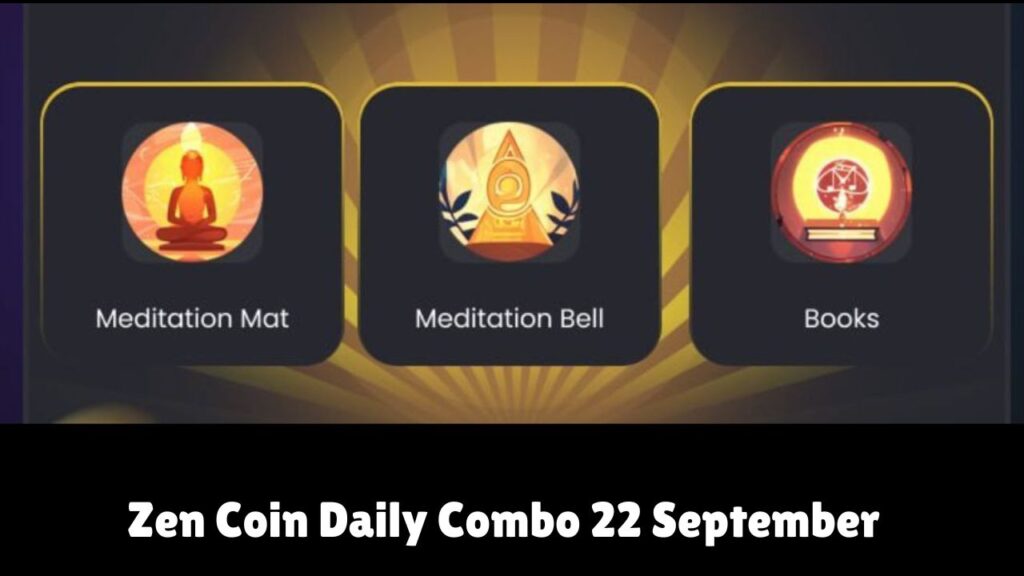 Zen Coin Daily Combo 22 September