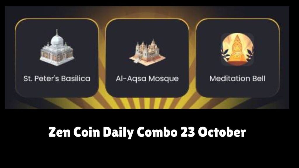 Zen Coin Daily Combo 23 October