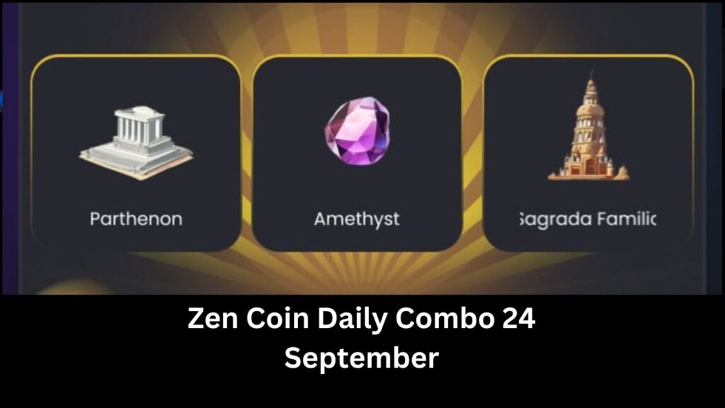 Zen Coin Daily Combo 24 September