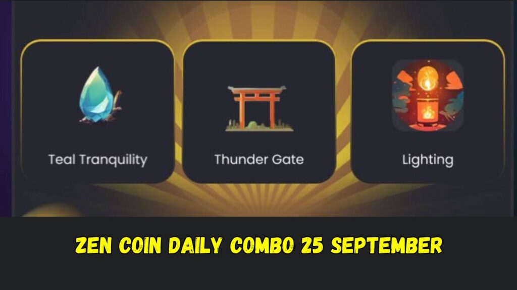 Zen Coin Daily Combo 25 September