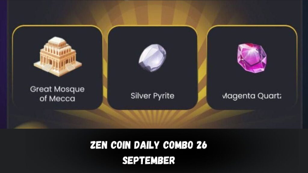 Zen Coin Daily Combo 26 September