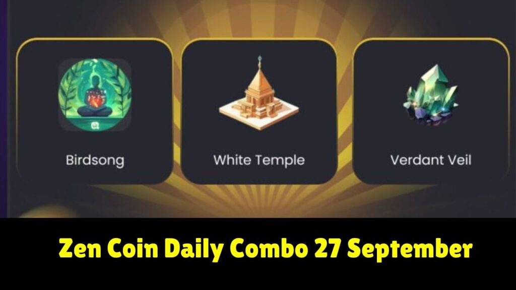 Zen Coin Daily Combo 27 September