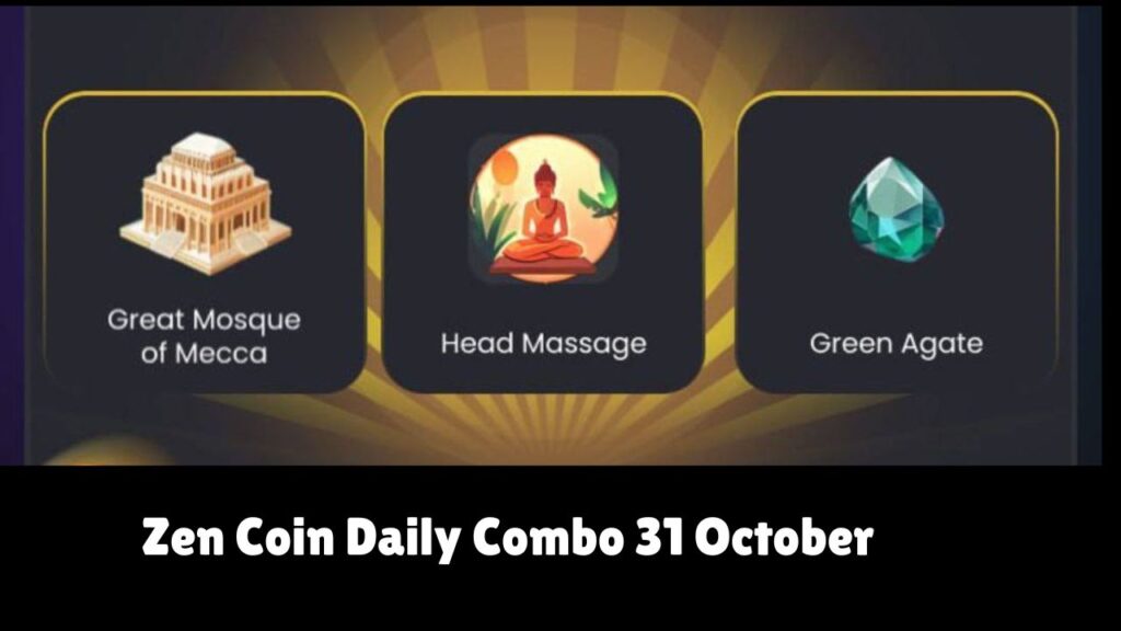 Zen Coin Daily Combo 31 October