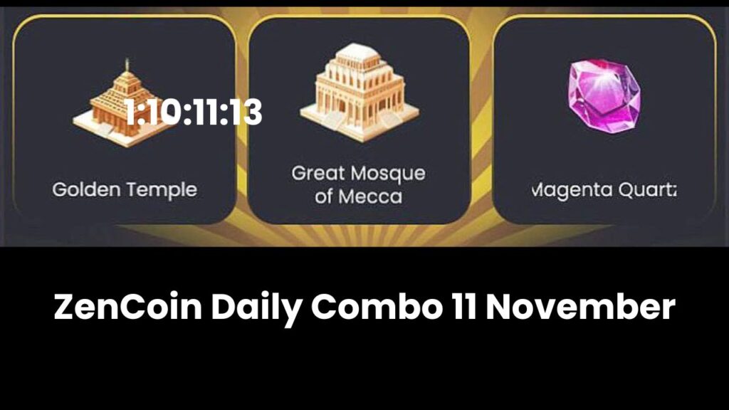 ZenCoin Daily Combo 11 November