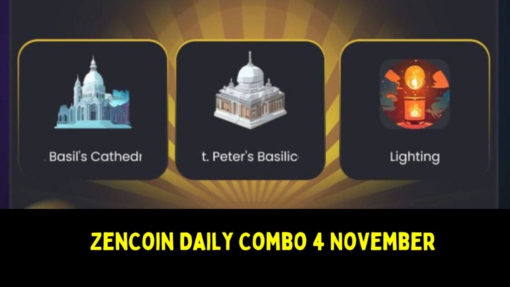 ZenCoin Daily Combo 4 November 