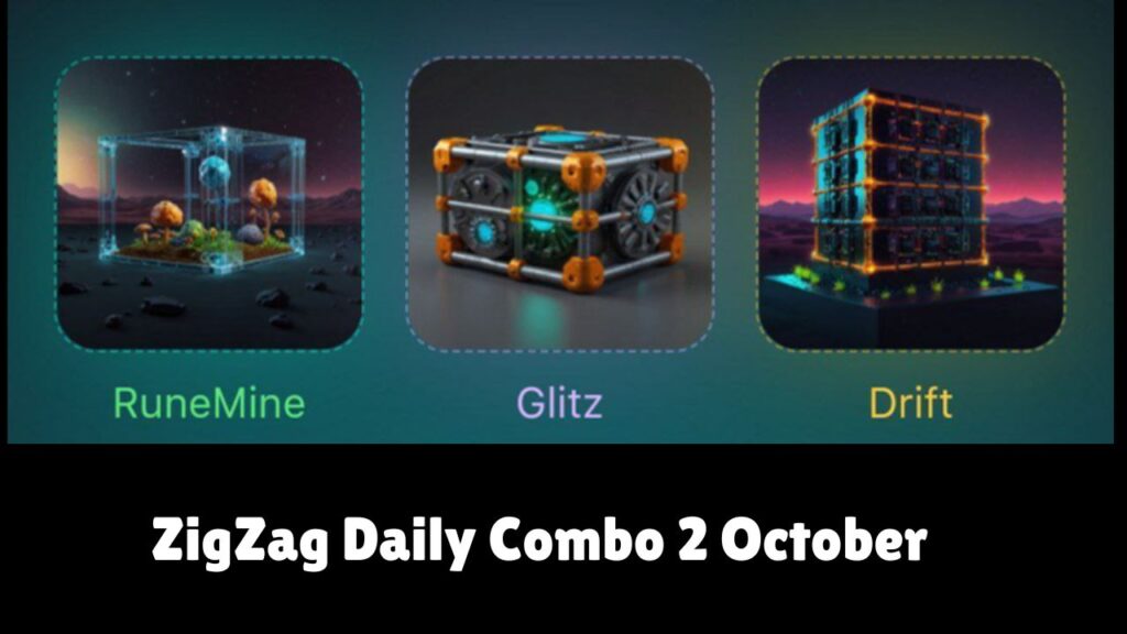 ZigZag Daily Combo 2 October