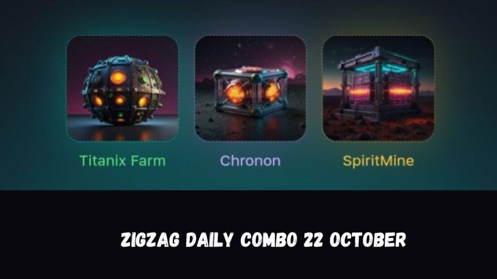 ZigZag Daily Combo 22 October