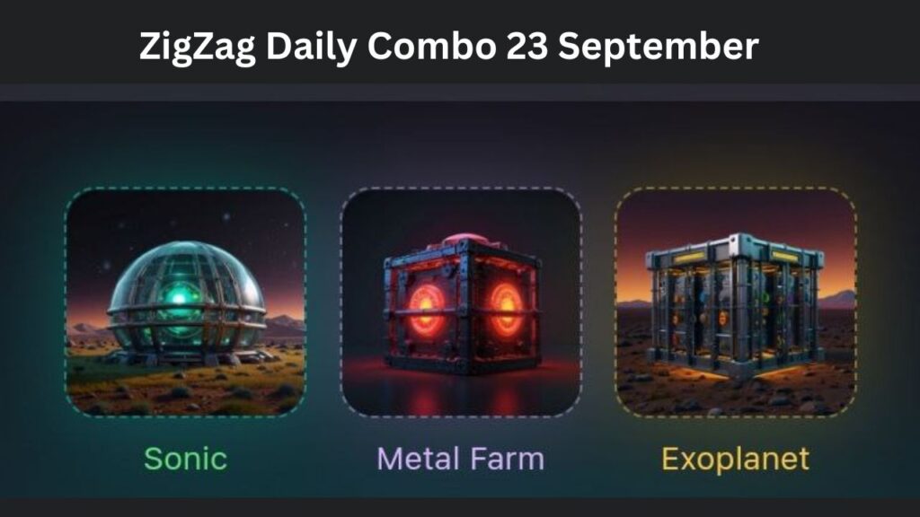 ZigZag Daily Combo 23 September