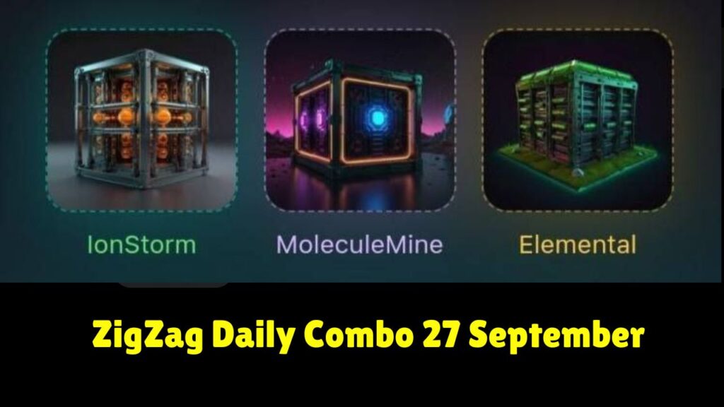 ZigZag Daily Combo 27 September