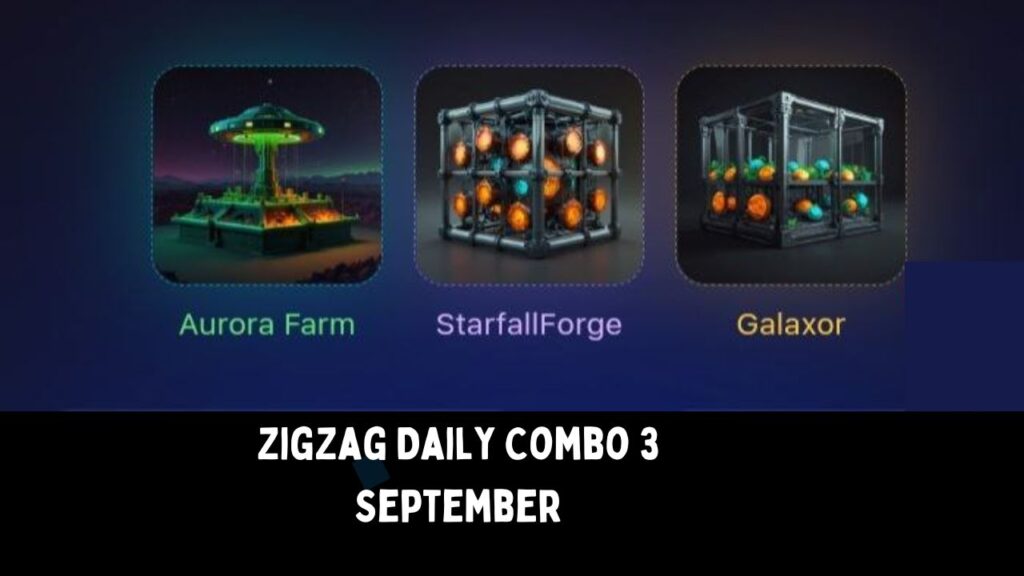 ZigZag Daily Combo 3 September