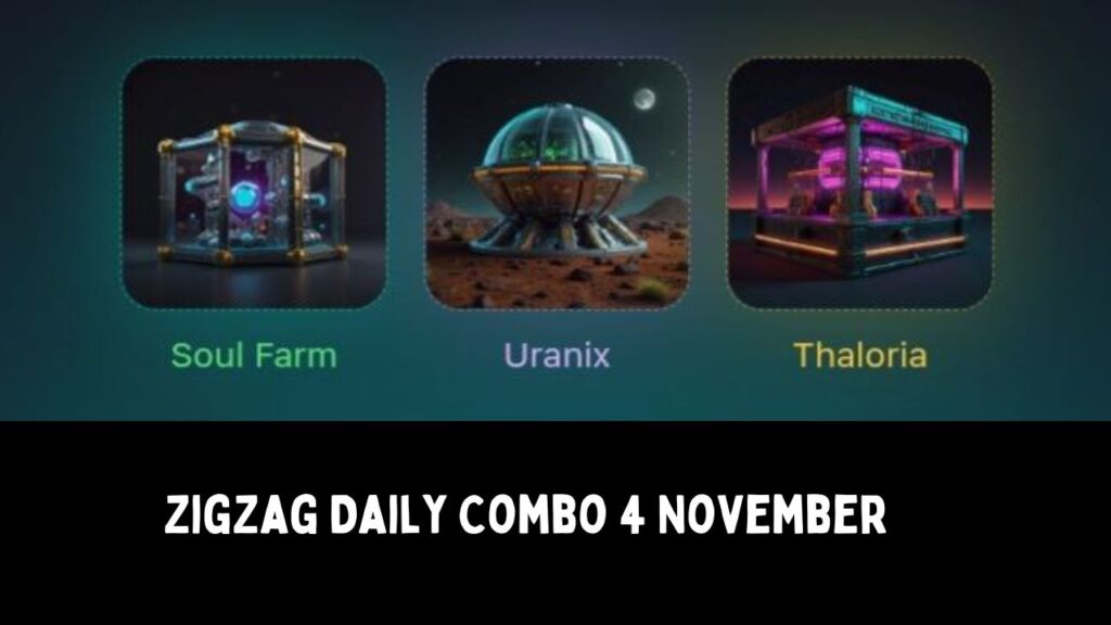 ZigZag Daily Combo 4 November