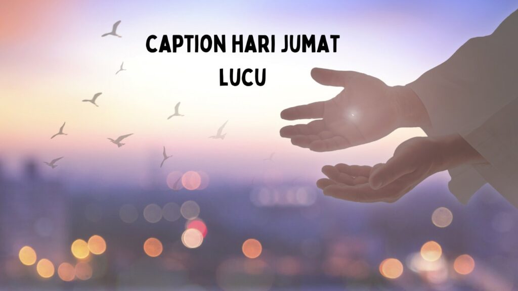 caption hari jumat lucu