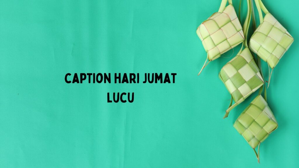 caption hari jumat lucu