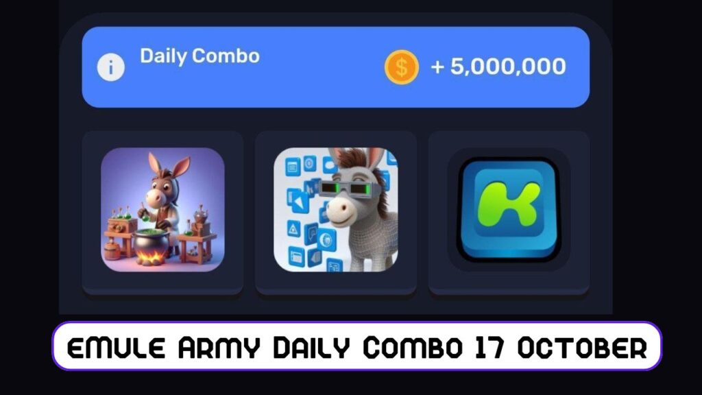 eMule Army Daily Combo 17 October