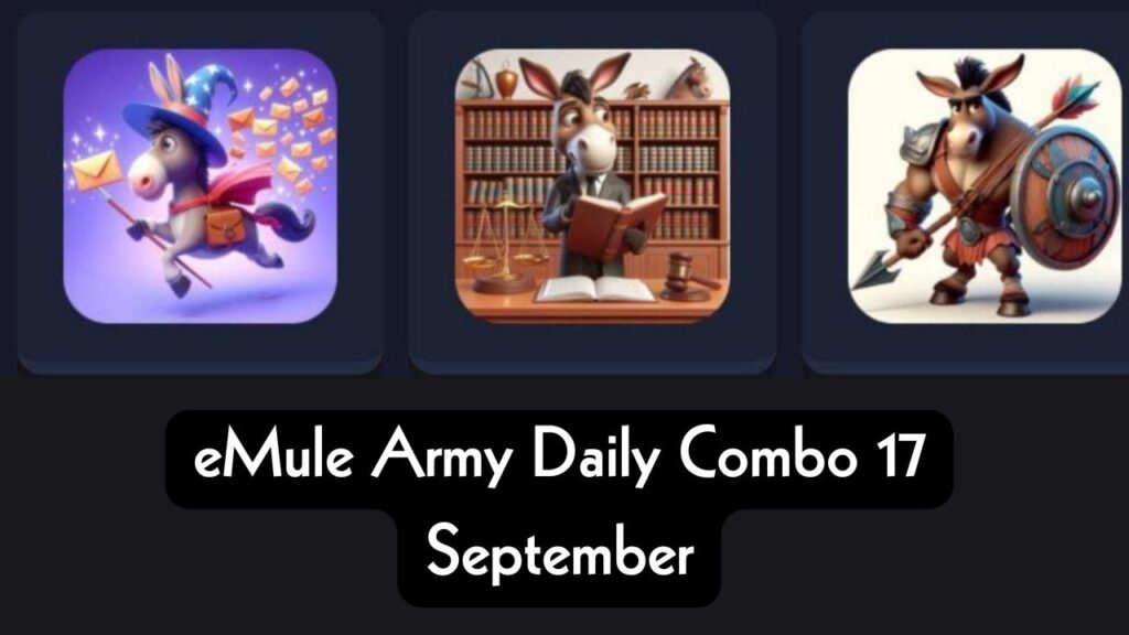 eMule Army Daily Combo 17 September