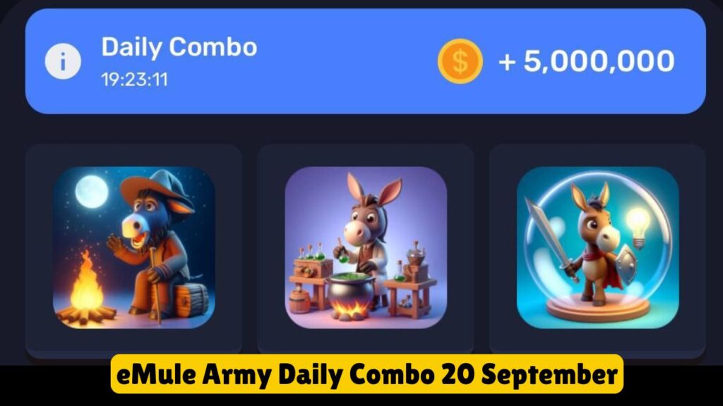 eMule Army Daily Combo 20 September