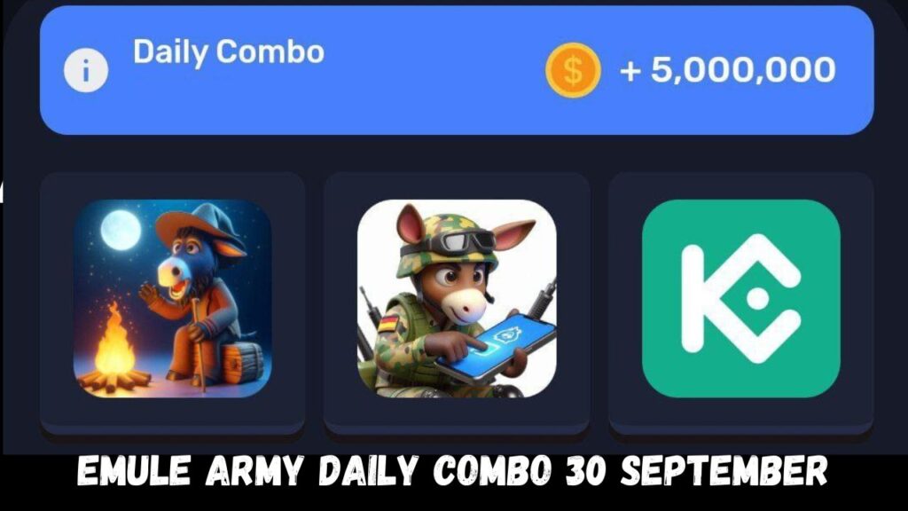 eMule Army Daily Combo 30 September