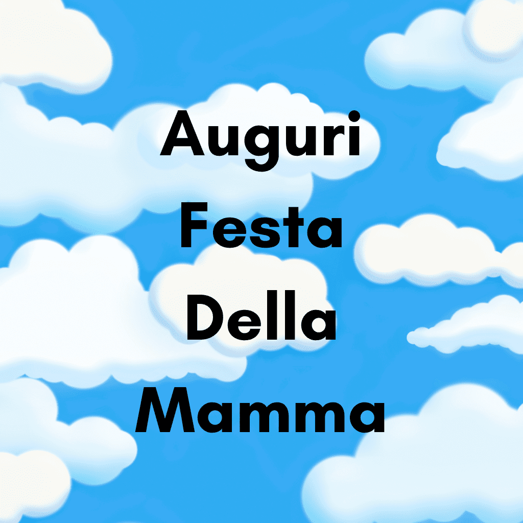 frasi auguri festa della mamma 2024