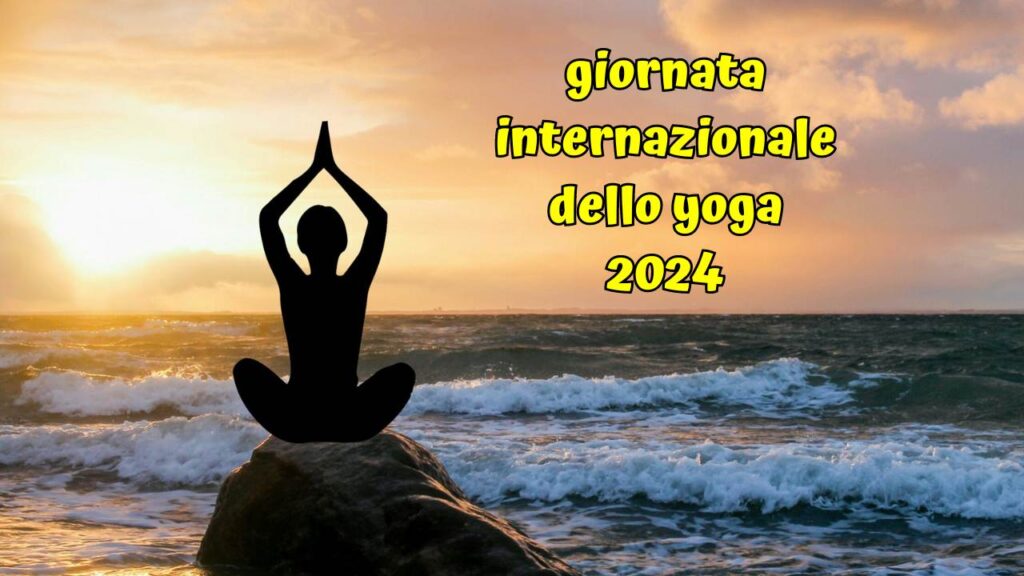 giornata internazionale dello yoga 2024