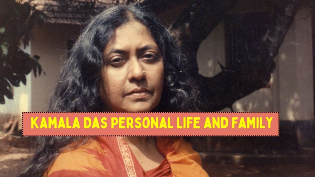 Indian Poet kamala Das Biography