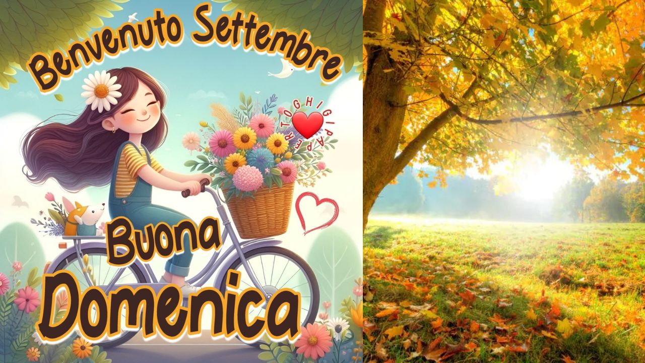 mese settembre immagini belle 2024